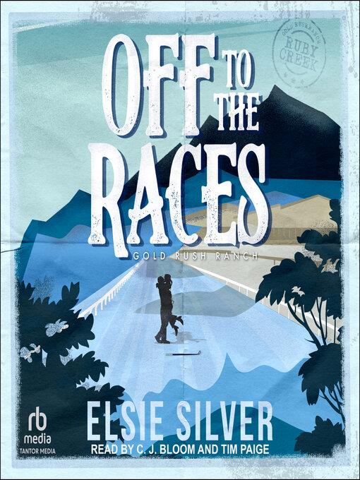 Title details for Off to the Races by Elsie Silver - Wait list